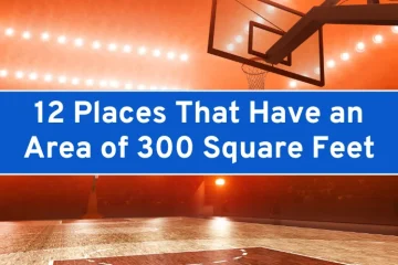 Places That Have an Area of 300 Square Feet